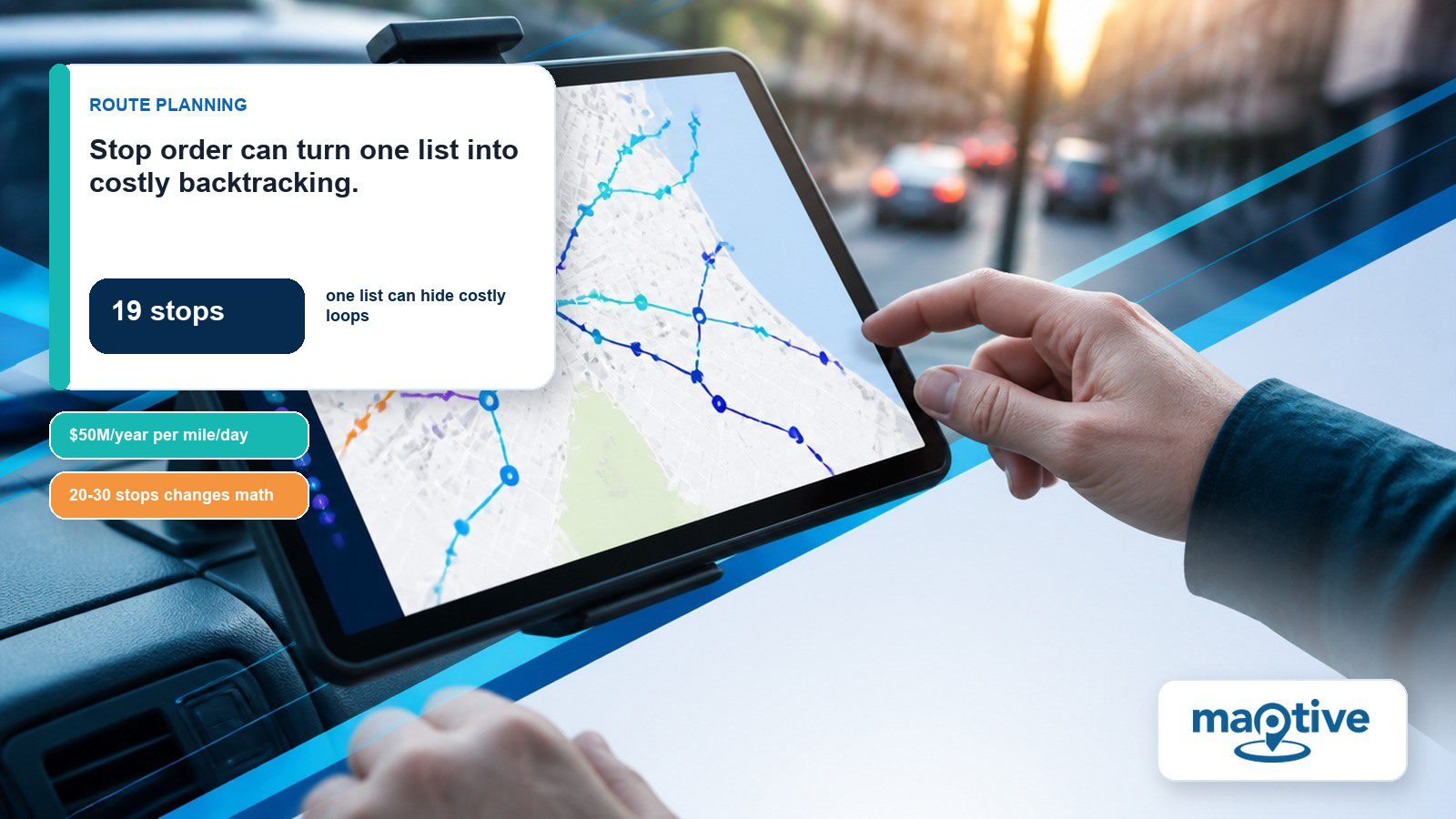 How Route Optimization Works With Dozens of Stops featured image with article-specific Maptive insight and data callouts.