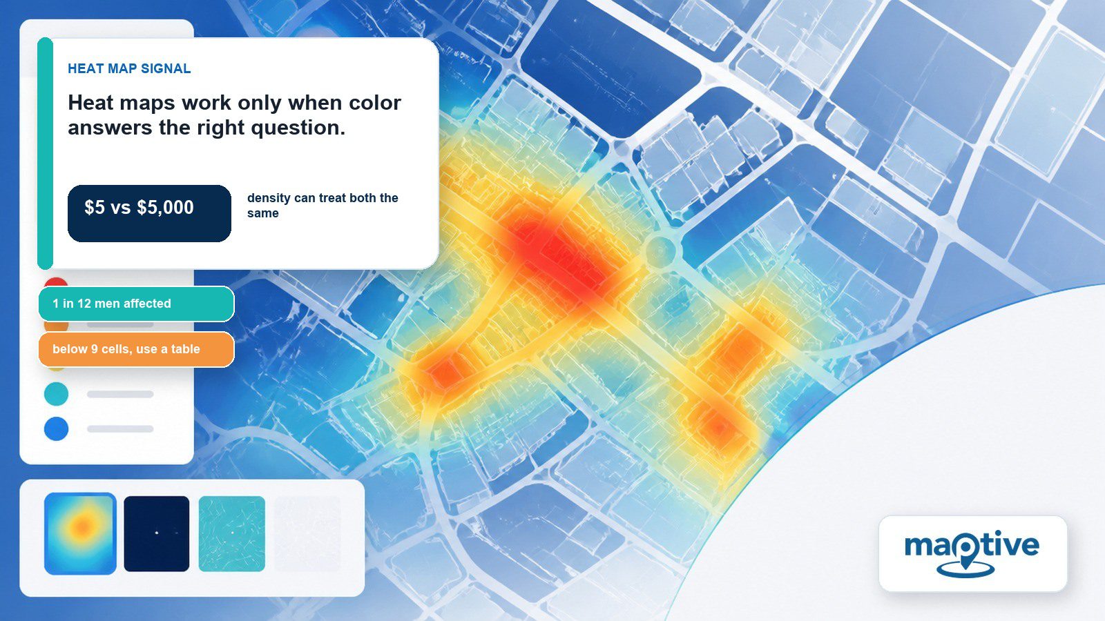 What a Heat Map Is & When Your Business Needs One featured image with article-specific Maptive insight and data callouts.