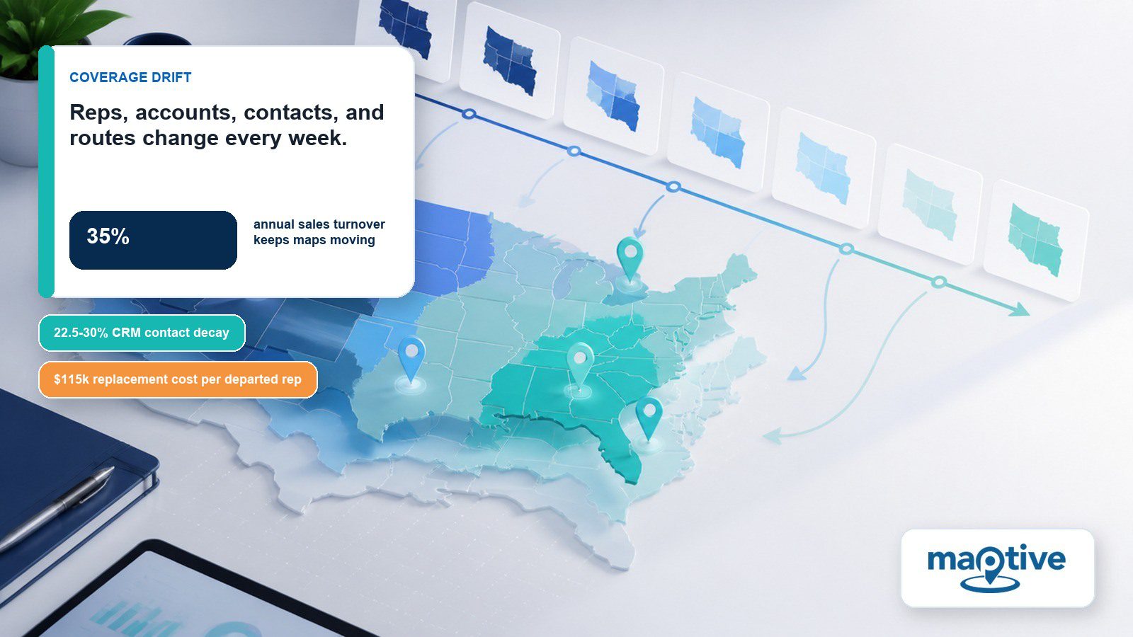 Why Your Coverage Map Is Out of Date Already featured image with article-specific Maptive insight and data callouts.